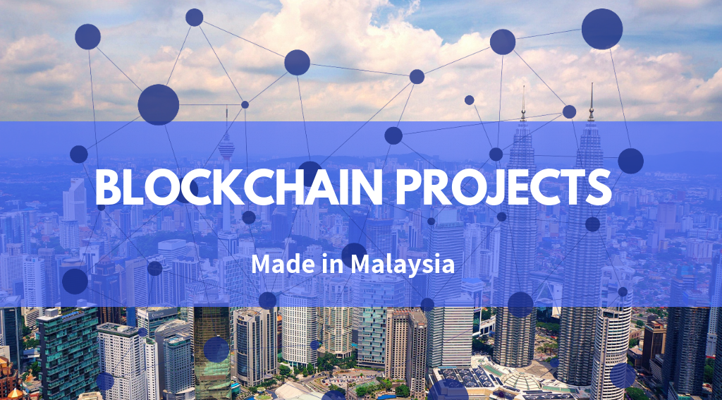 blockchain malaysia projects
